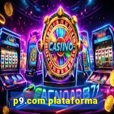 p9.com plataforma